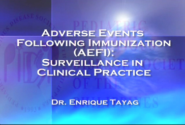 Adverse Events Following Immunization (AEFI): Surveillance in Clinical Practice